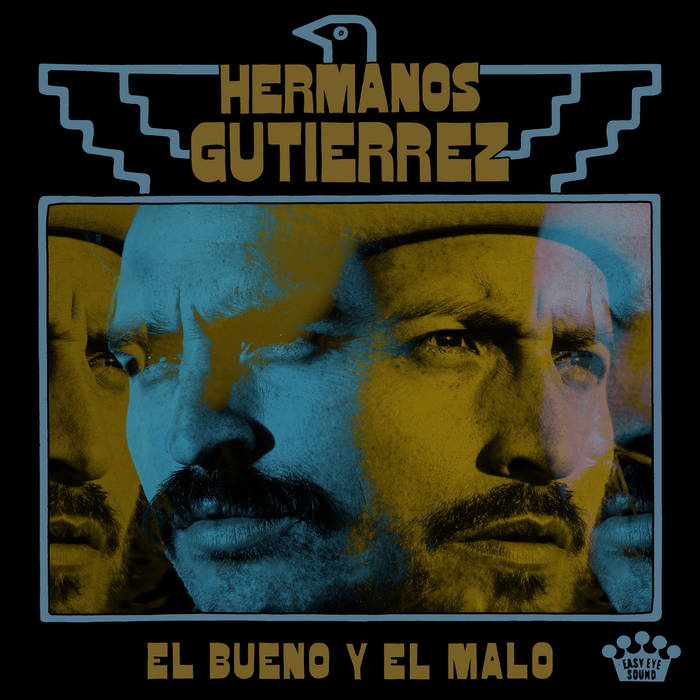 Hermanos Gutierrez - El Bueno Y El Malo LP