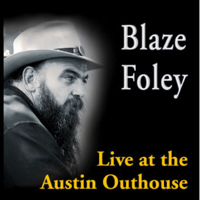Blaze Foley - Live At The Austin Outhouse LP
