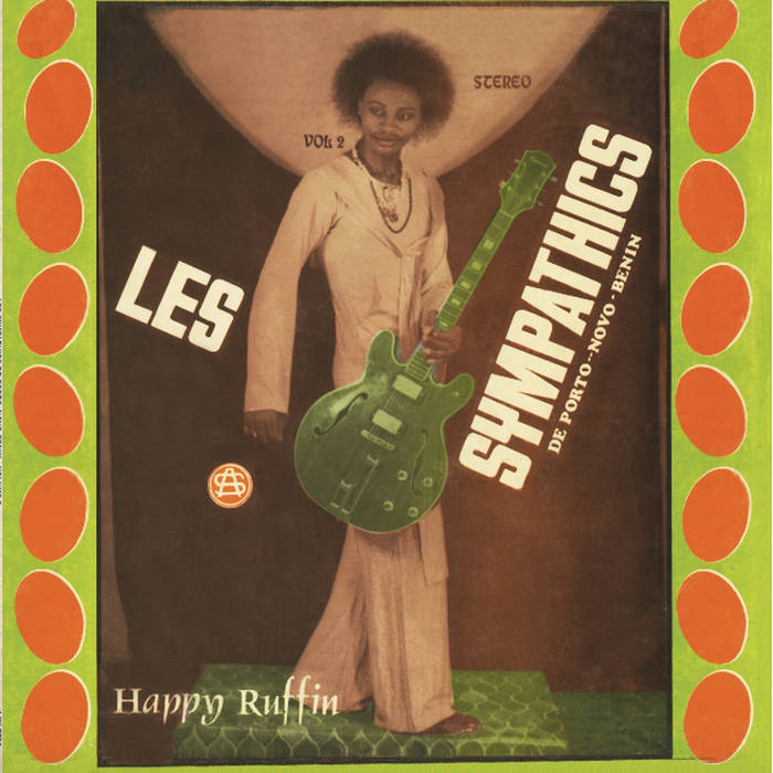 Les Sympathics De Porto Novo Benin - Vol. 2 LP