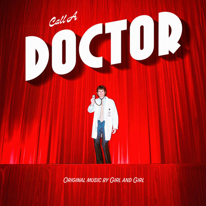 Girl & Girl - Call a Doctor LP