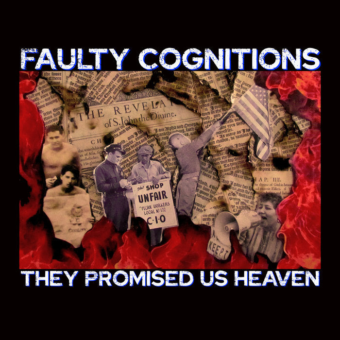 Faulty Cognitions - They Promised Us Heaven LP