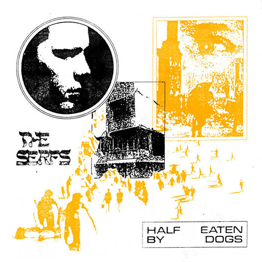 The Serfs - Half Eaten By Dogs LP