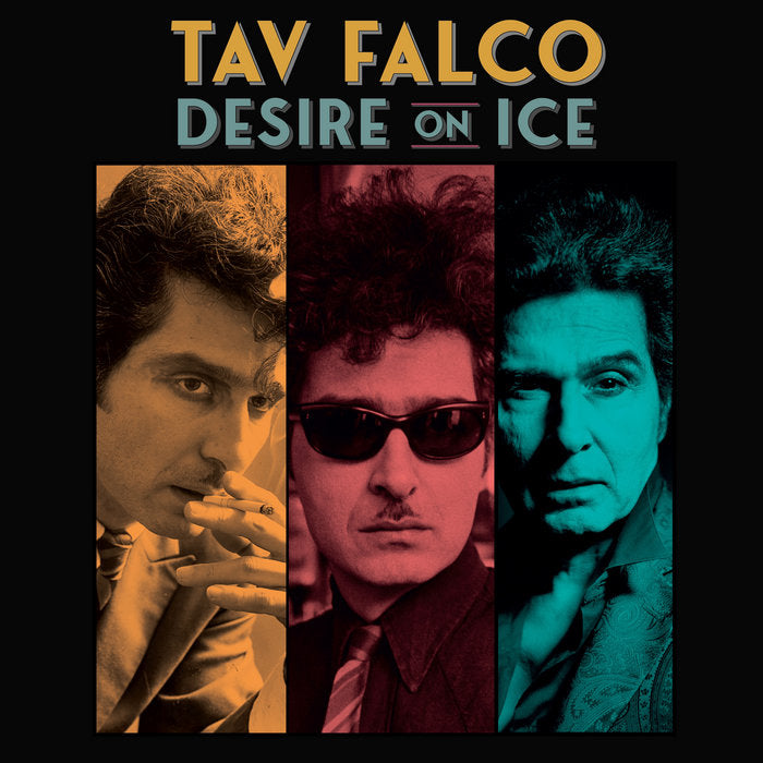 Tav Falco - Desire On Ice LP