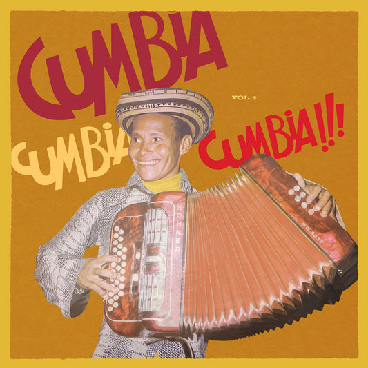 Various - Cumbia Cumbia Cumbia!!!, Vol. 4 2LP