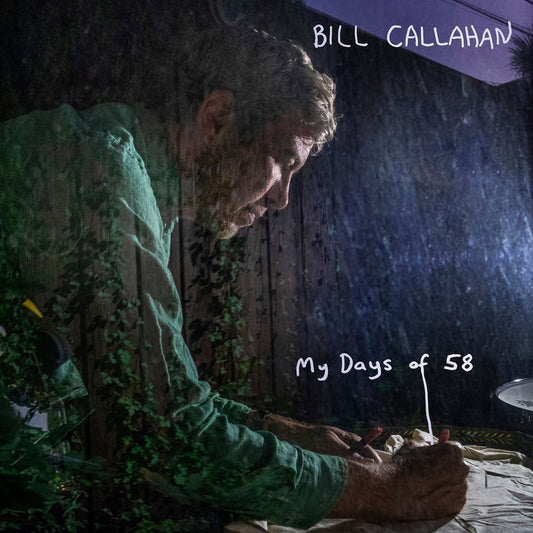 Bill Callahan - My Days Of 58 2LP
