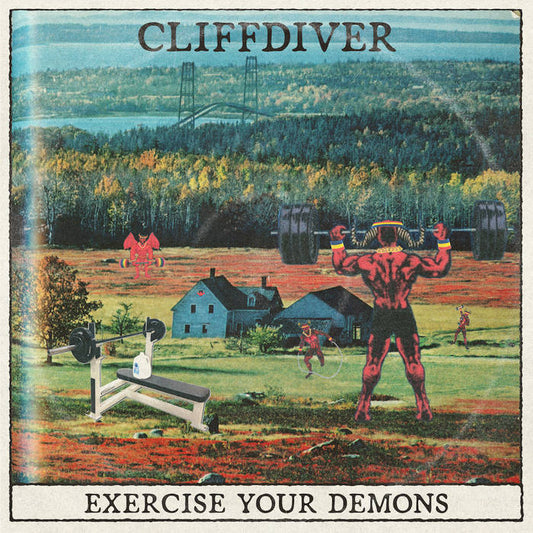 Cliffdiver - Exercise Your Demons LP