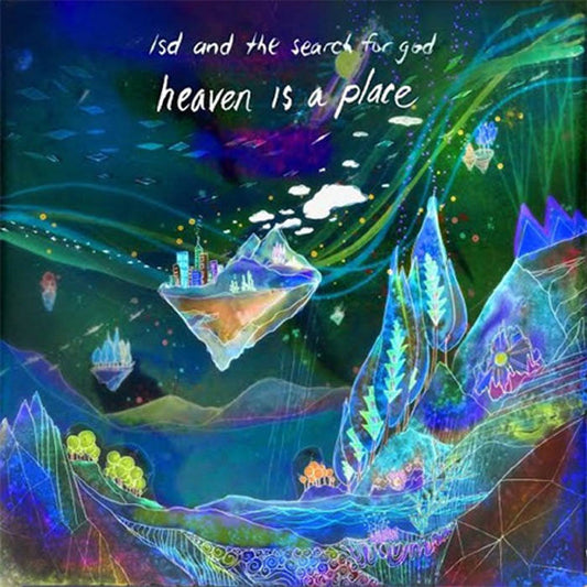 LSD and the Search for God - Heaven Is A Place LP