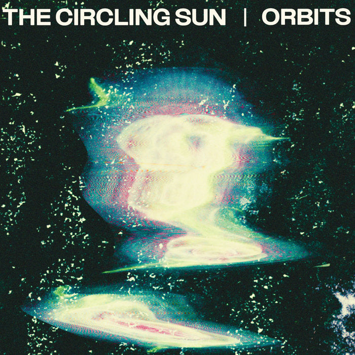 The Circling Sun - Orbits LP