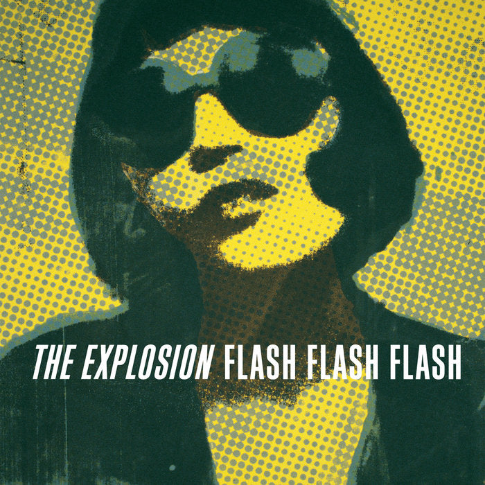 The Explosion - Flash Flash Flash LP