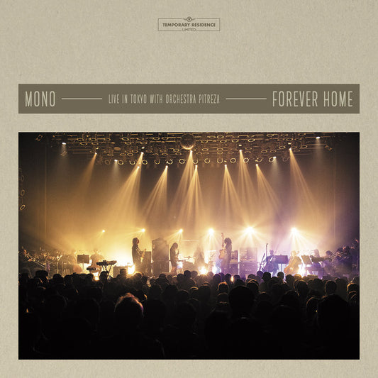 MONO - Forever Home: Live In Japan With Orchestra Pitreza 3LP