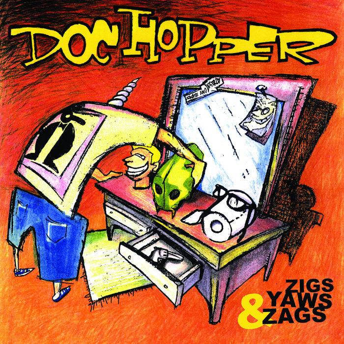 Doc Hopper - Zigs, Yaws & Zags LP