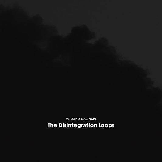 William Basinski - The Disintegration Loops: Arcadia Archive Edition 8LP
