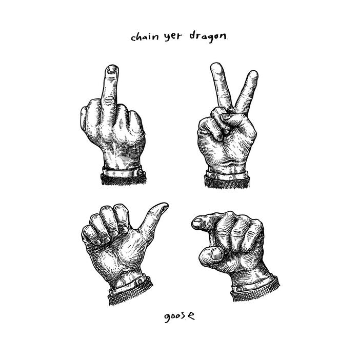 Goose - Chain Yer Dragon 3LP