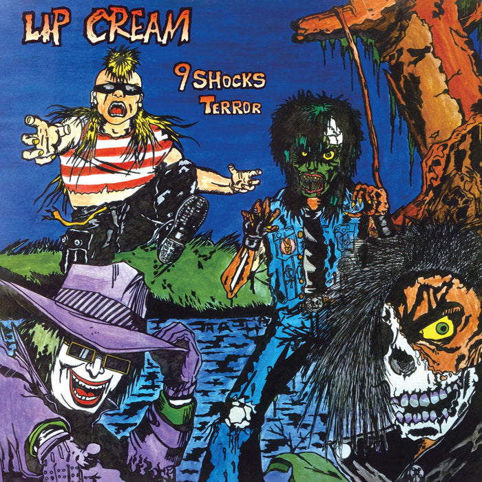 Lip Cream - 9 Shocks Terror LP