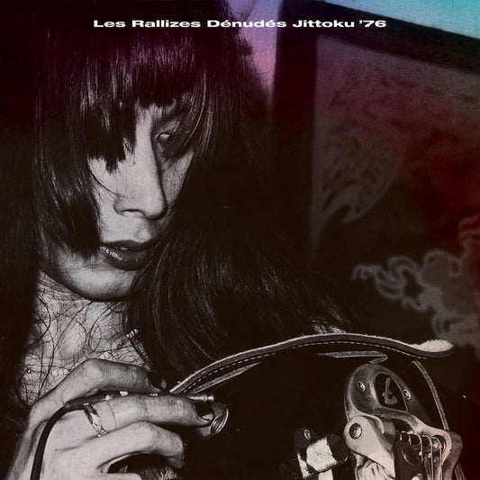 Les Rallizes Denudes - Jittoku '76 2LP