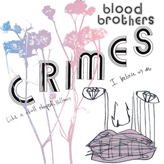 Blood Brothers - Crimes LP