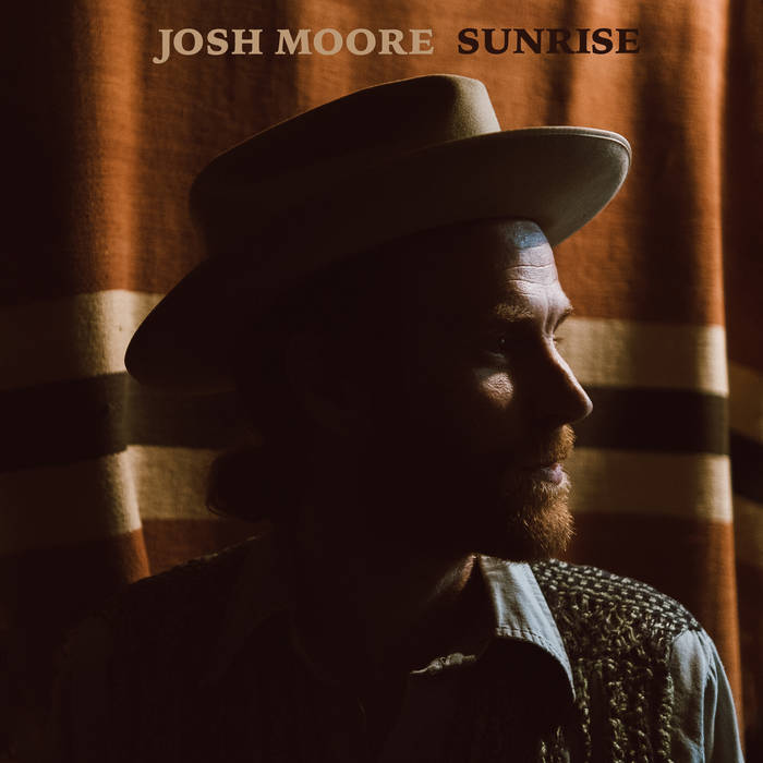 Josh Moore - Sunrise LP