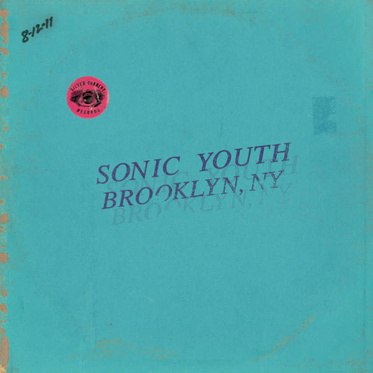 Sonic Youth - Live in Brooklyn 2011 2LP