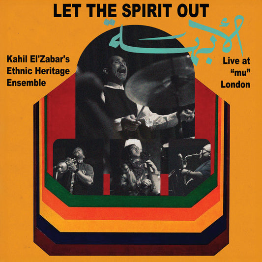Kahil El'Zabar - Let The Spirit Out, Live at "mu" London 2LP