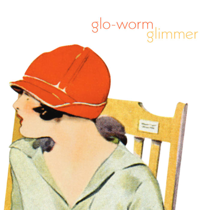 Glo-Worm - Glimmer LP