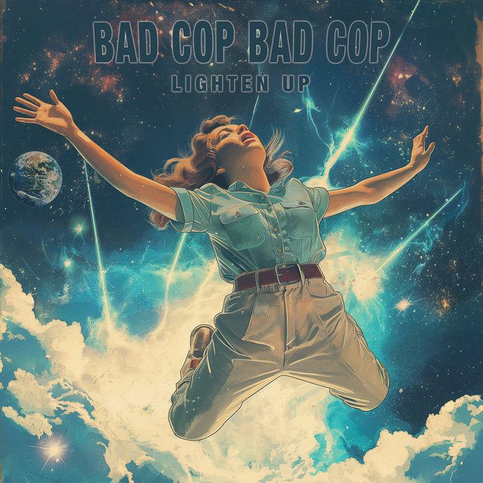 Bad Cop Bad Cop - Lighten Up LP