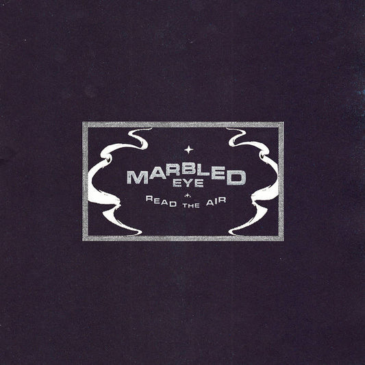 Marbled Eye - Read the Air LP