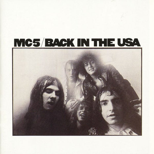MC5 - Back in the USA LP