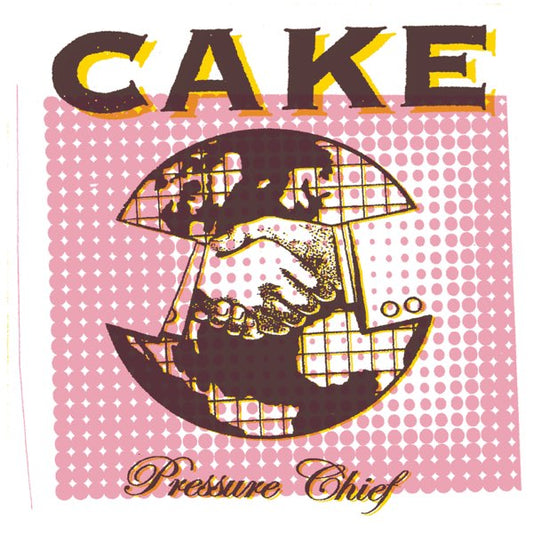 Cake - Pressure Chief LP