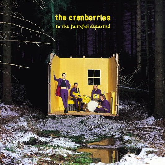 The Cranberries - To The Faithful Departed LP / DLX 2LP