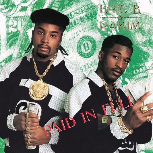 Eric B. & Rakim - Paid in Full 2LP