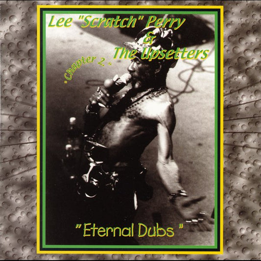 Lee 'Scratch' Perry & The Upsetters - Eternal Dubs LP