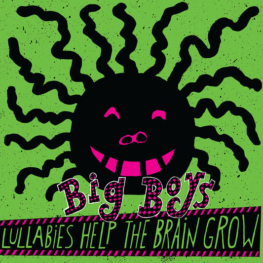 Big Boys - Lullabies Help the Brain Grow LP