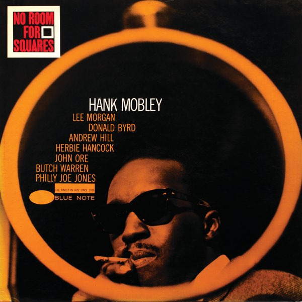 Hank Mobley - No Room for Squares LP