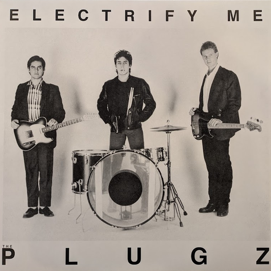 The Plugz - Electrify Me LP