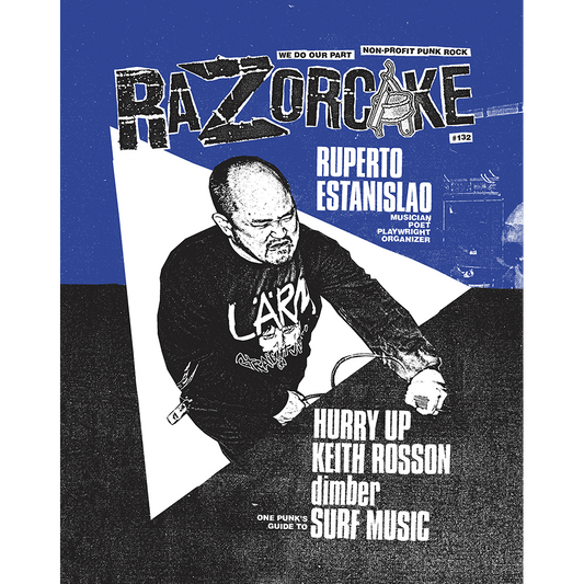 Razorcake: Issue 132 Magazine