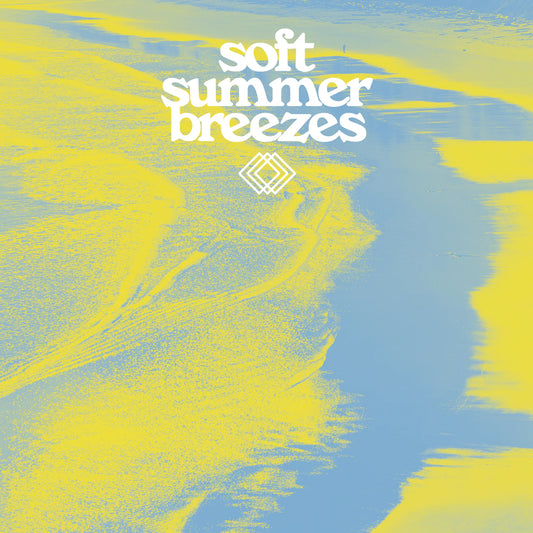 Various - Soft Summer Breezes LP [PRE-ORDER]
