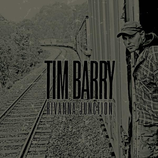 Tim Barry - Rivanna Junction LP