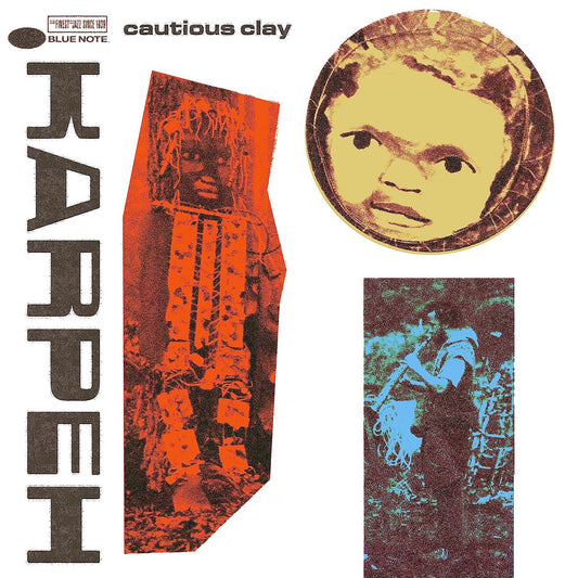 Cautious Clay - Karpeh LP