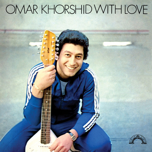 Omar Khorshid - With Love LP