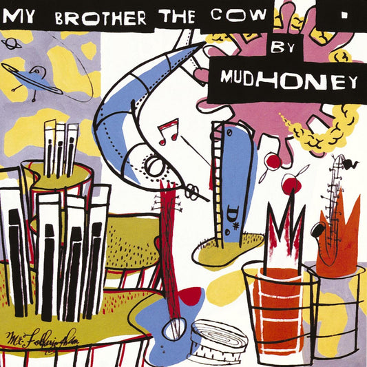 Mudhoney - My Brother the Cow LP+7"