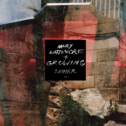 Mary Lattimore + Growing - Gainer LP