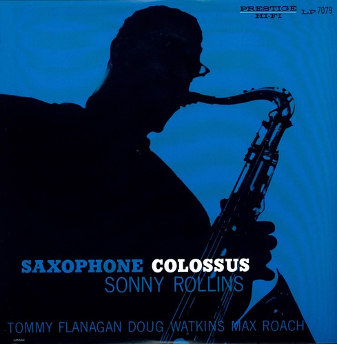 Sonny Rollins - Saxophone Colossus LP