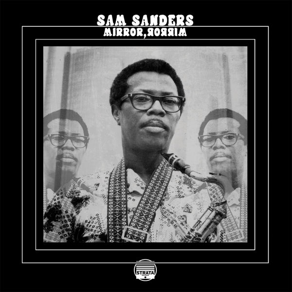 Sam Sanders - Mirror, Mirror 2LP