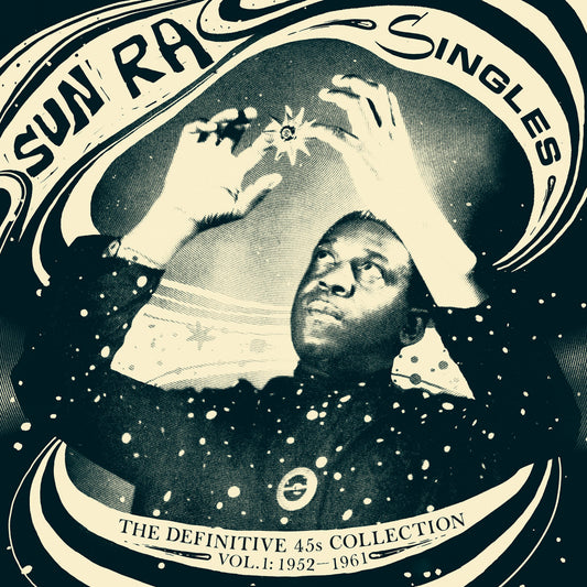 Sun Ra - Singles: The Definitive 45s Collection, Vol. 1 1952-1961 2LP