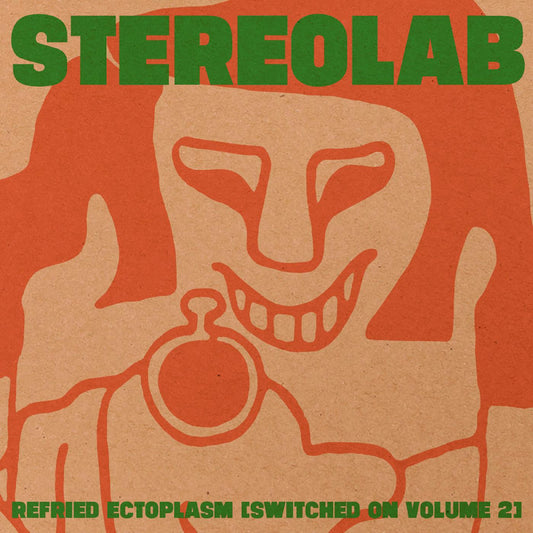 Stereolab - Refried Ectoplasm [Swithced On Volume 2] 2LP
