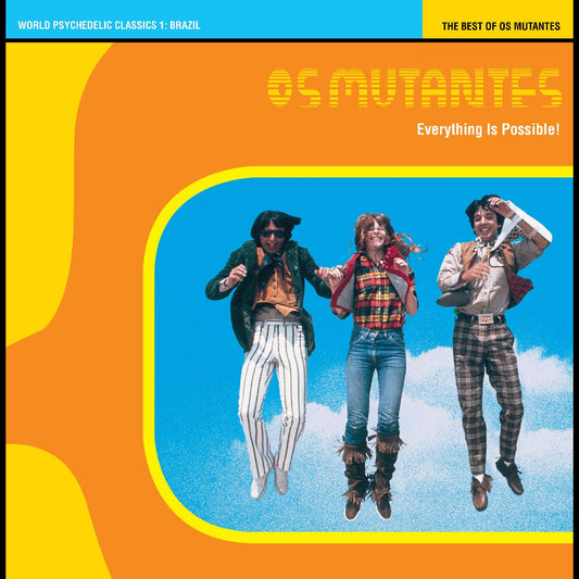 Os Mutantes - Everything Is Possible! The Best of Os Mutantes LP