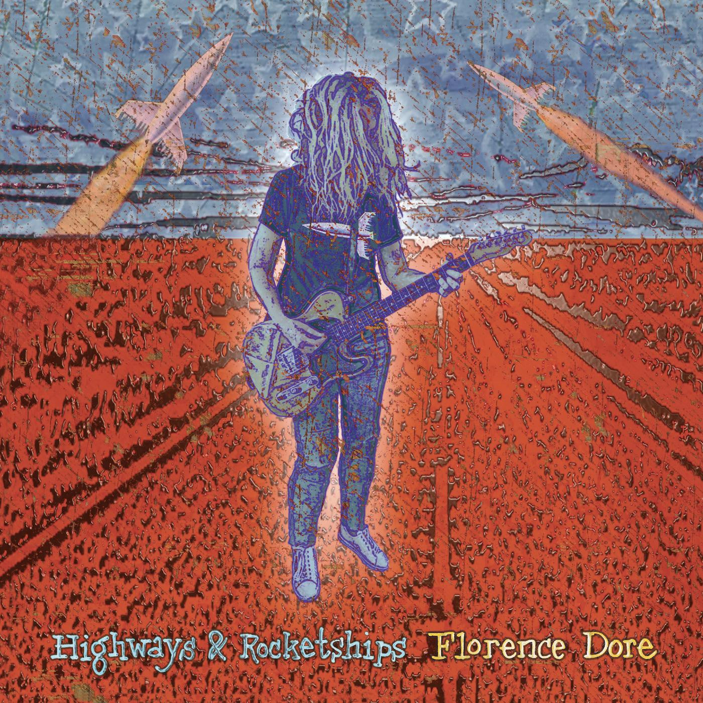 Florence Dore - Highways & Rocketships LP