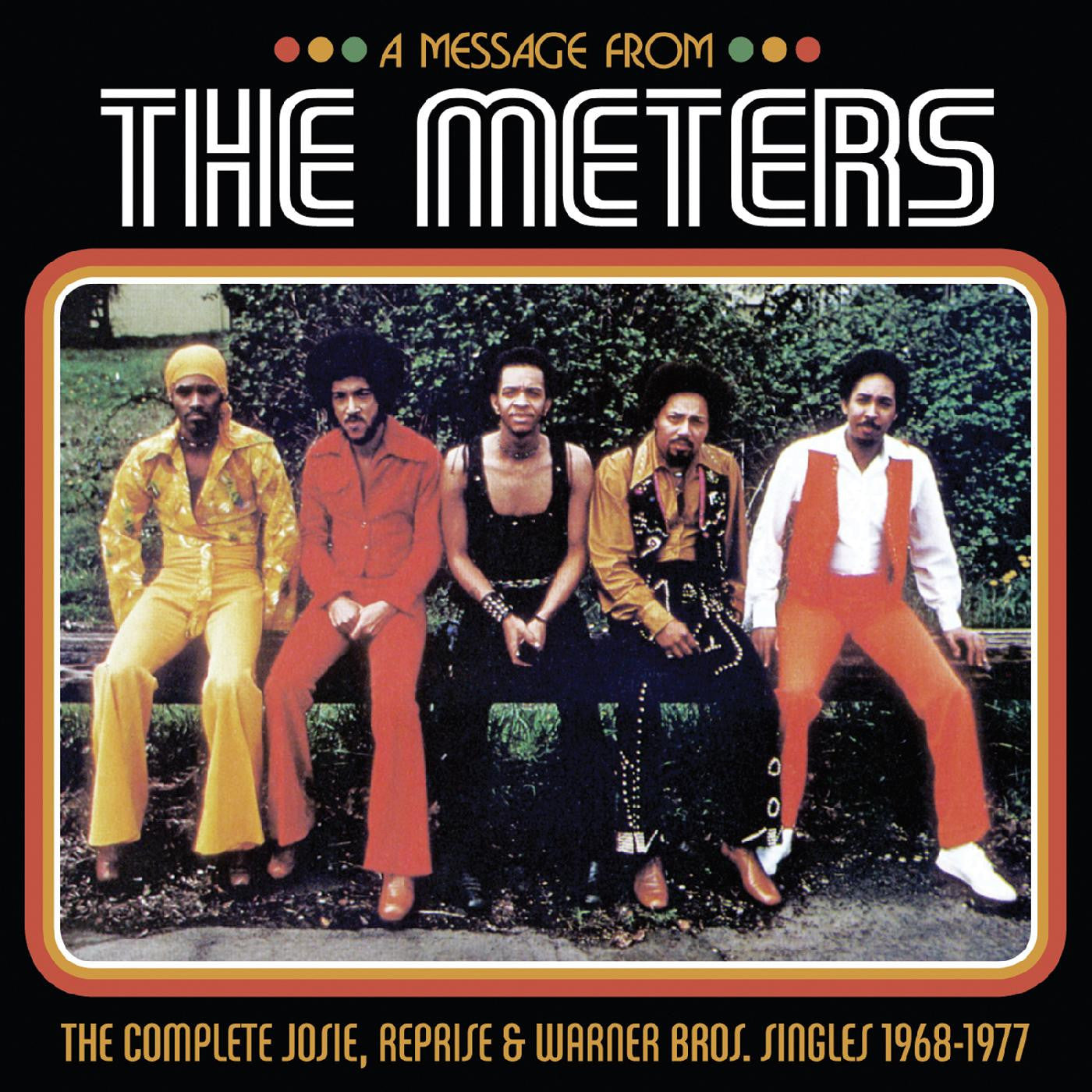 The Meters - A Message From: The Complete Josie, Reprise, & Warner Bros. Singles 1968-1977 3LP