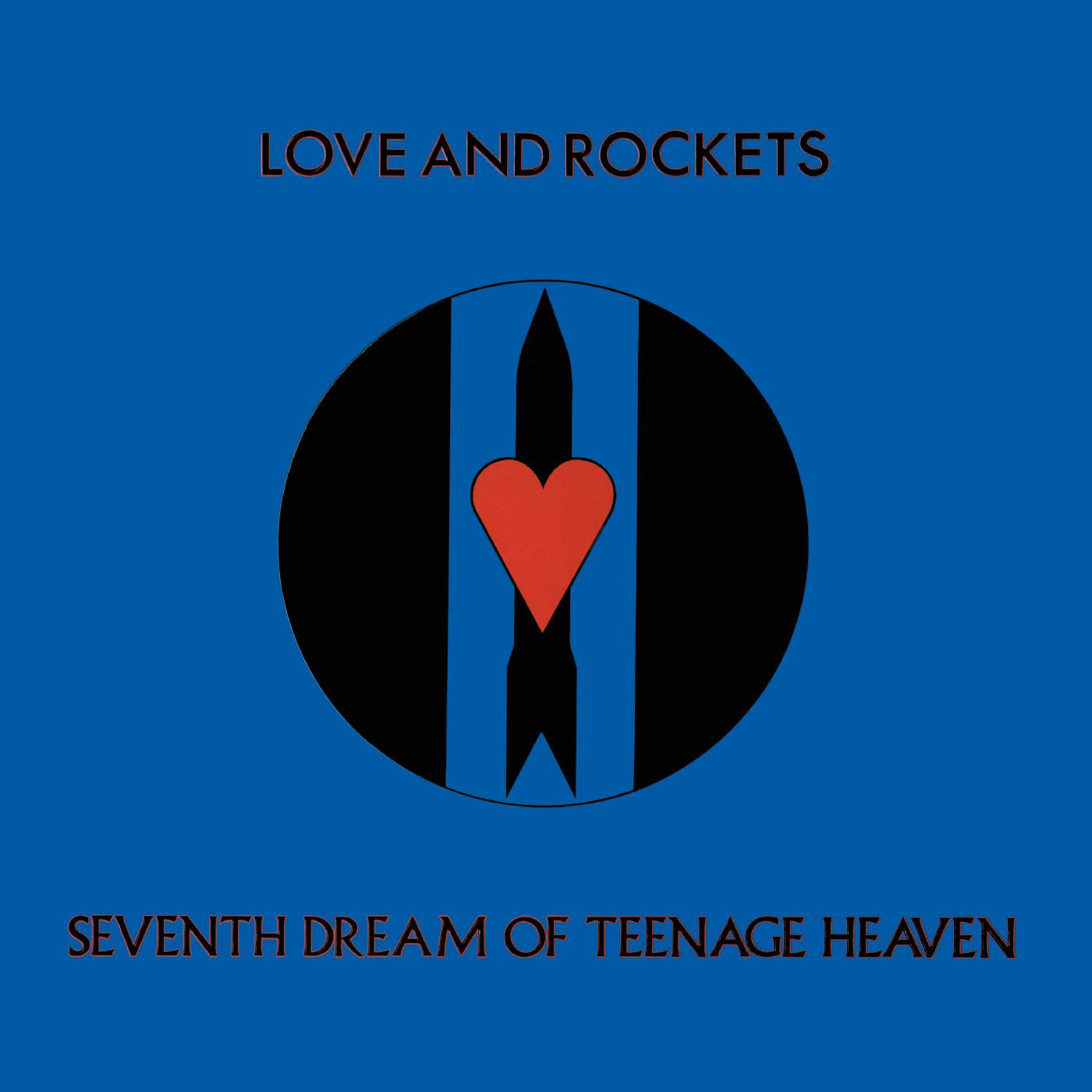 Love and Rockets - Seventh Dream of Teenage Heaven LP