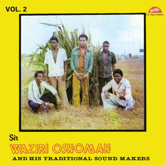 Alhaji Waziri Oshomah & His Traditional Sound Makers - Vol. 2 LP